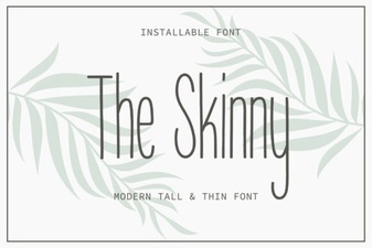 The Skinny Font: Sleek Typography for Modern Design Projects
